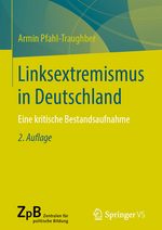 Abbildung -Pfahl-Traughber: Linksextremismus in Deutschland